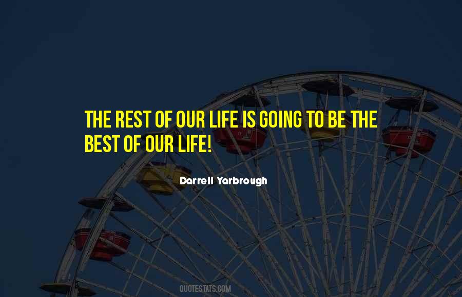 Best Of Life Quotes #10762