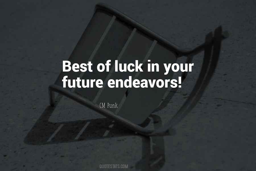 Best Of Luck For Your Future Quotes #390081