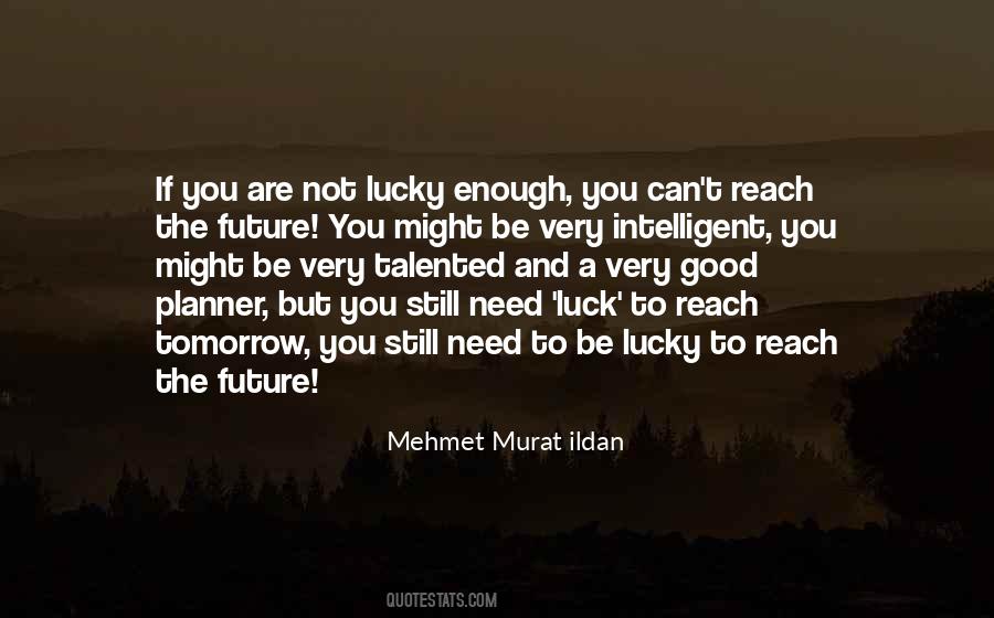 Best Of Luck For Your Future Quotes #899145