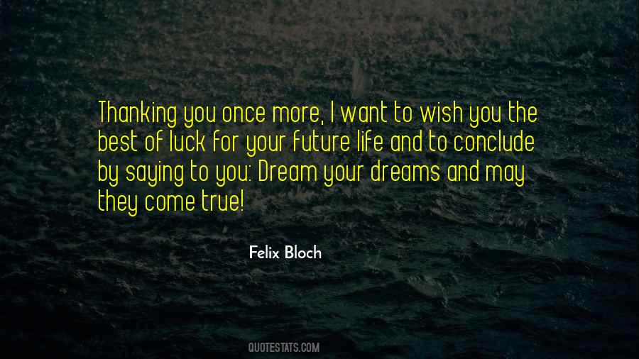 Best Of Luck For Your Future Quotes #926932