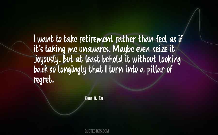 I Regret It Quotes #95141