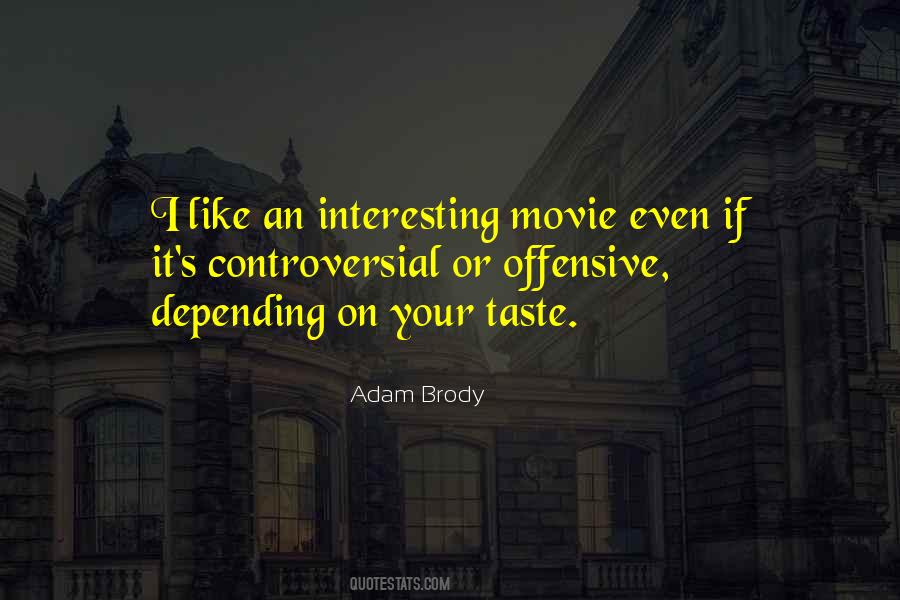 Best Offensive Movie Quotes #579569