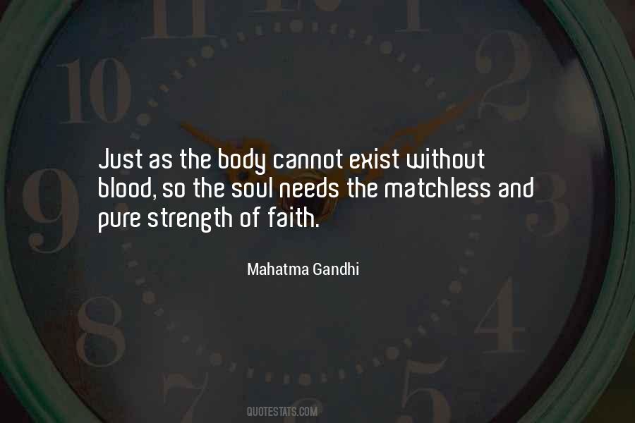 Strength Mahatma Gandhi Quotes #357694