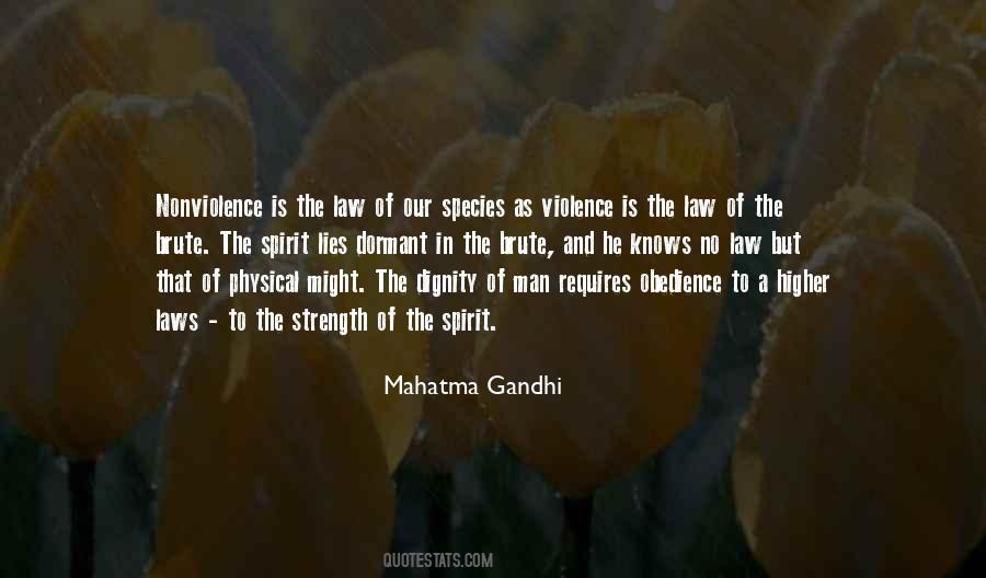 Strength Mahatma Gandhi Quotes #379472