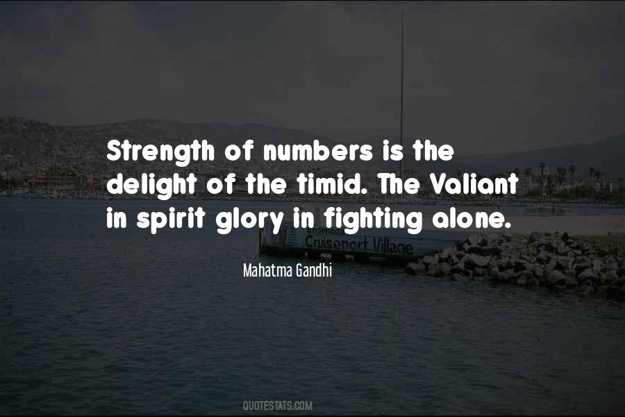 Strength Mahatma Gandhi Quotes #986912