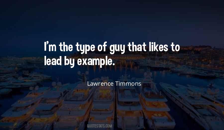 Type Of Guy You Want Quotes #495427