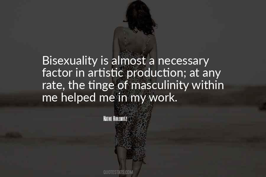 Homosexuality Masculinity Quotes #404060