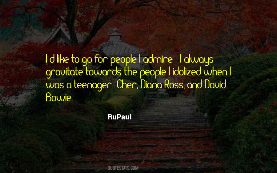 People Gravitate Quotes #1235763