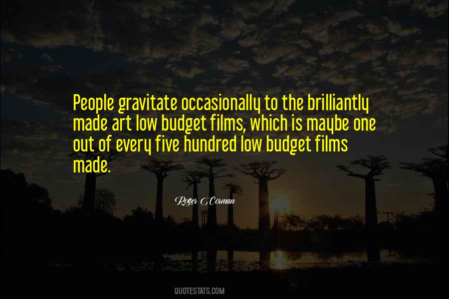 People Gravitate Quotes #1529739