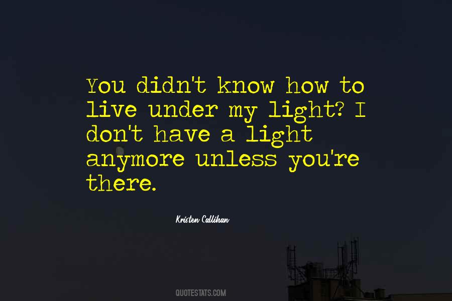 My Light Quotes #1237386