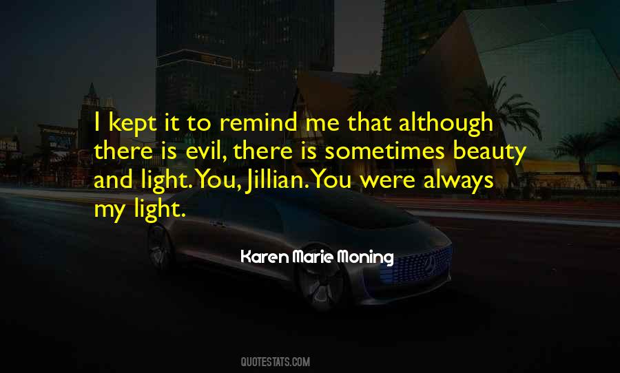 My Light Quotes #893492