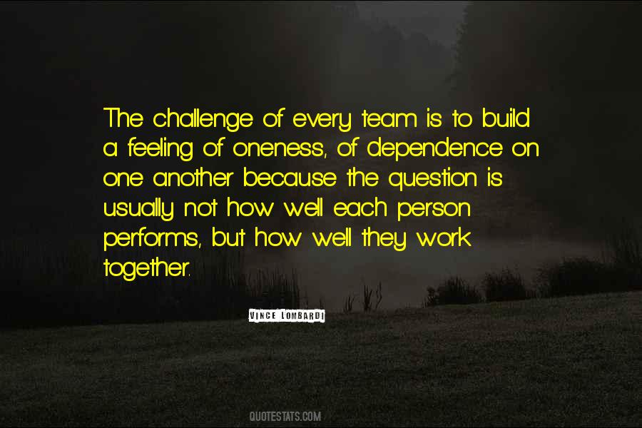 Quotes About The Teamwork #501414