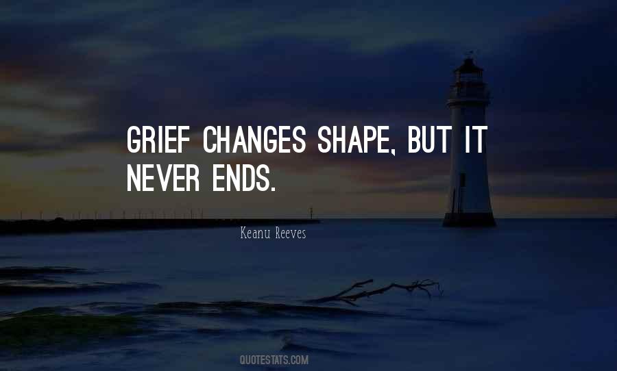 Keanu Reeves Grief Quotes #1743360