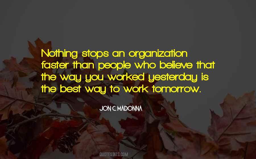 Best Organization Quotes #951206