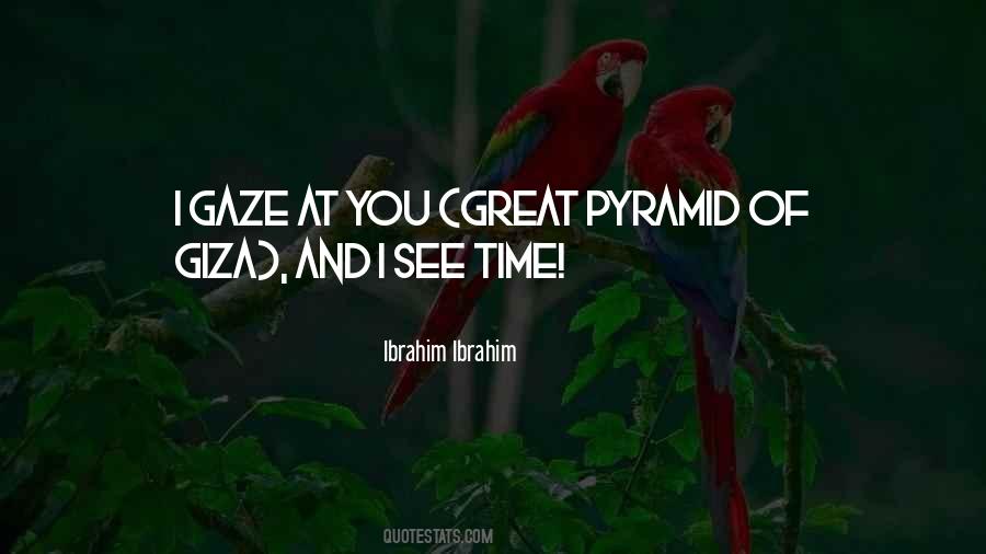 Great Pyramid Of Giza Quotes #418221