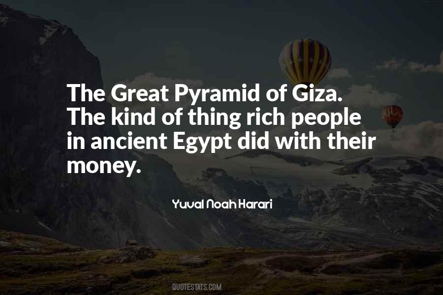 Great Pyramid Of Giza Quotes #582931