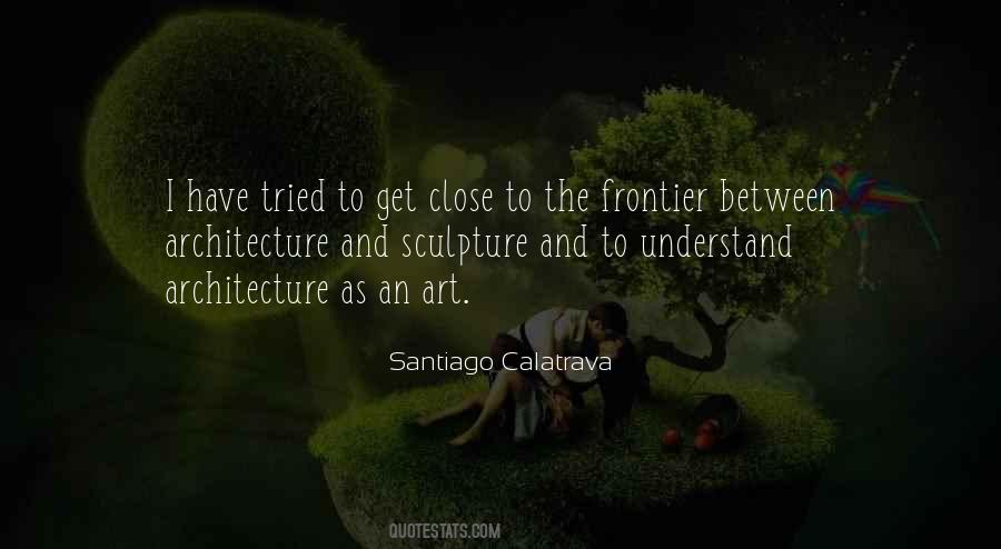 Art And Architecture Quotes #189072