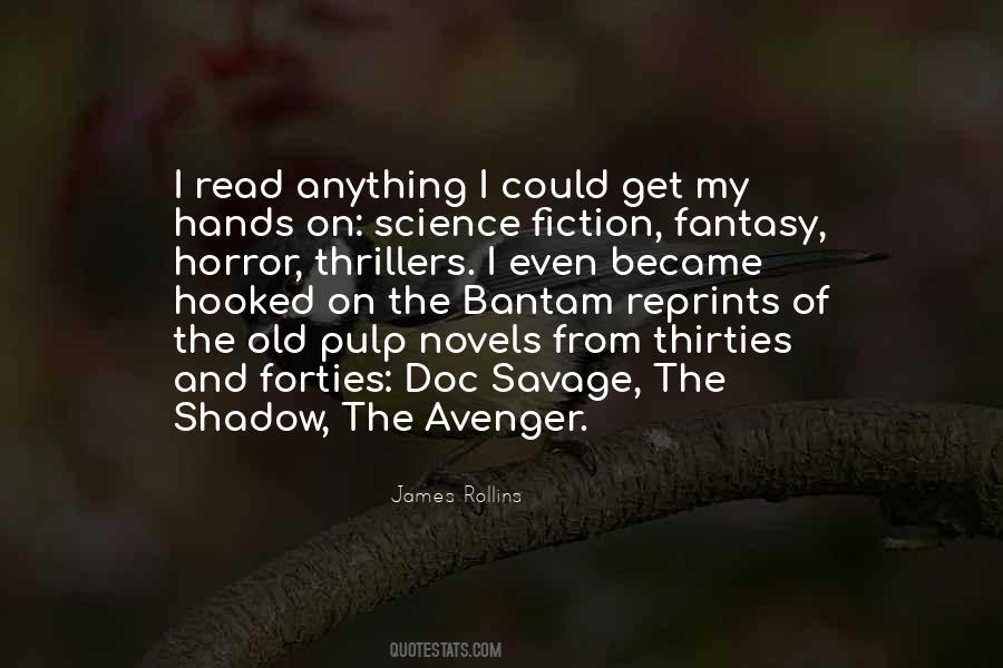 Science Fiction Thrillers Quotes #1488206