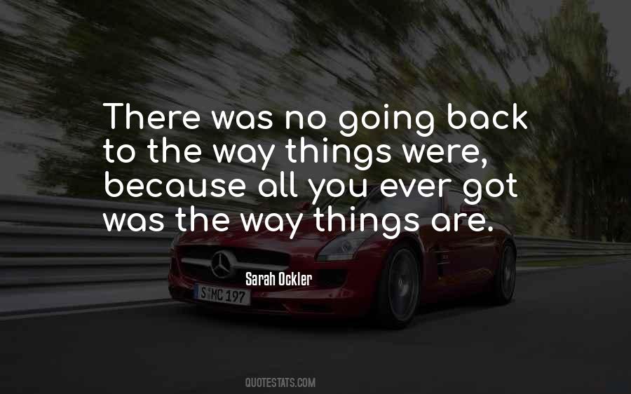 Way Things Were Quotes #1680572