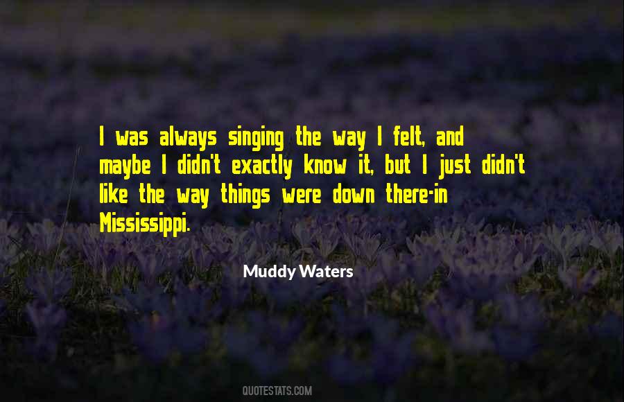 Way Things Were Quotes #458473