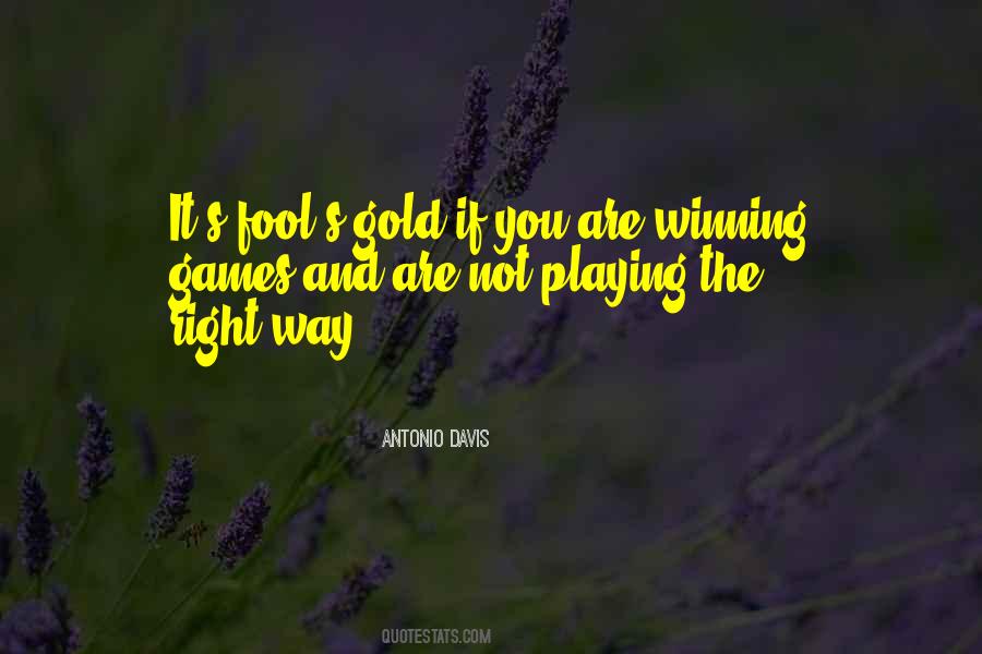 Winning Games Quotes #1578771