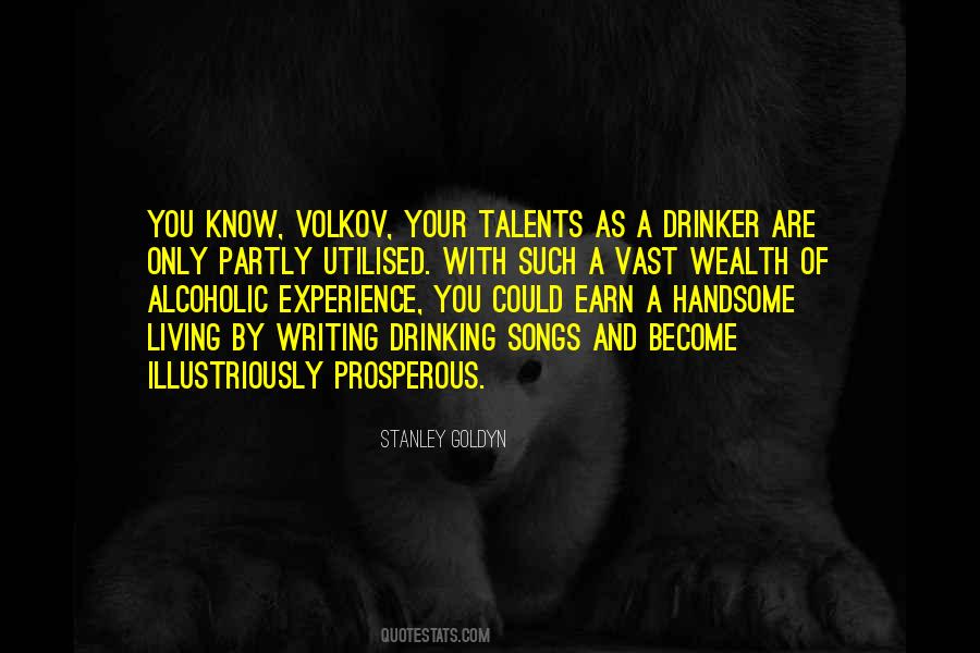 Drinking Songs Quotes #478429