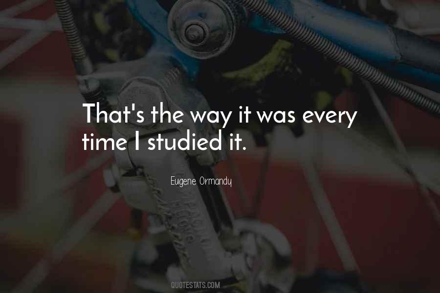 Ormandy Eugene Quotes #357268
