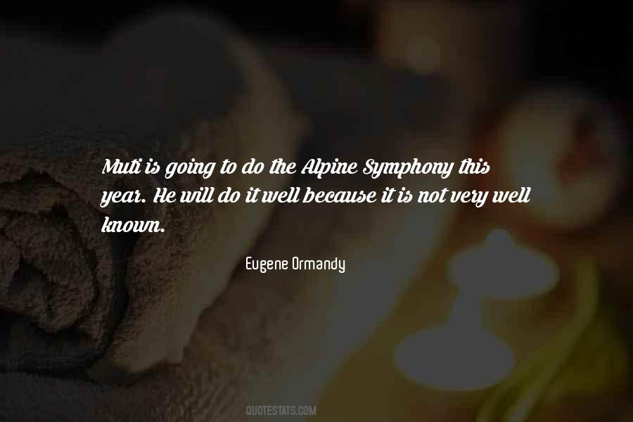 Ormandy Eugene Quotes #943336