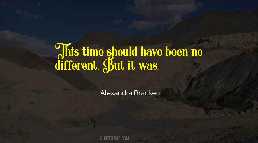 Different This Time Quotes #80877