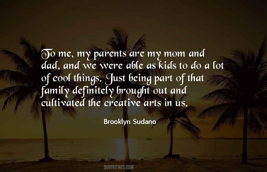 Best Part Of Being A Mom Quotes #1185203