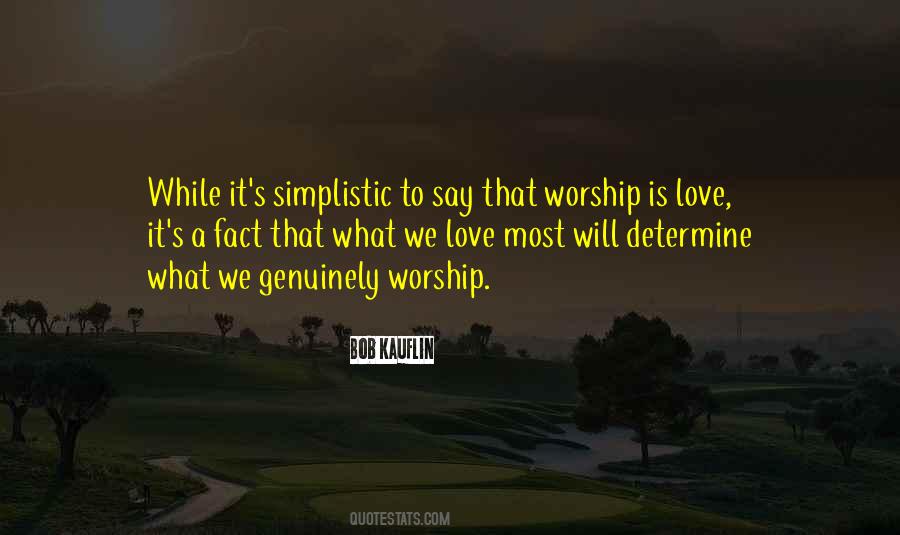 Kauflin Worship Quotes #1123359