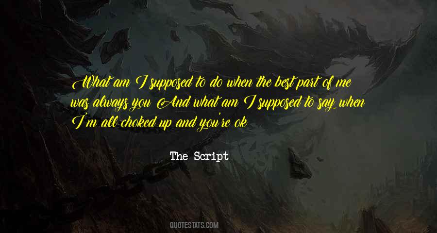 Best Part Of Me Quotes #747564