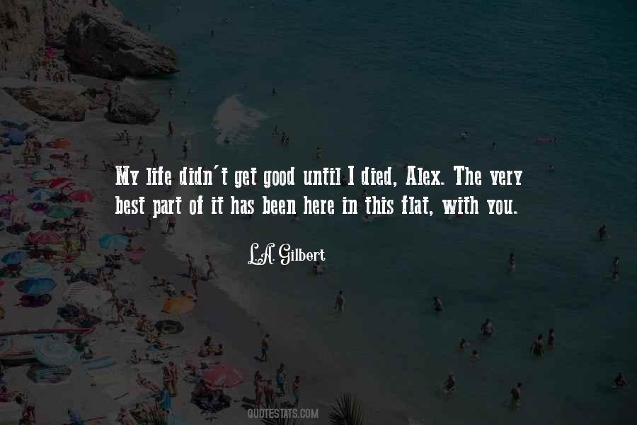 Best Part Of My Life Quotes #160379