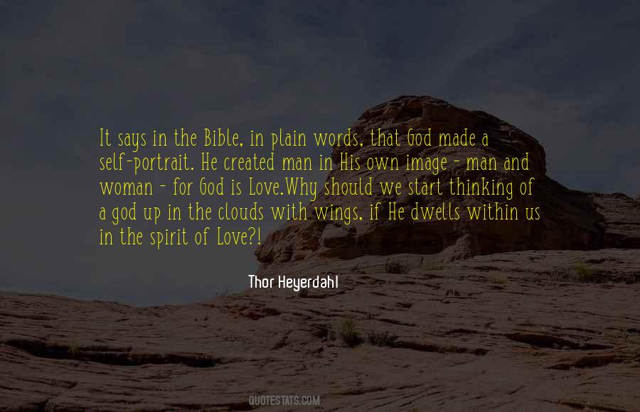 Heyerdahl Thor Quotes #147127