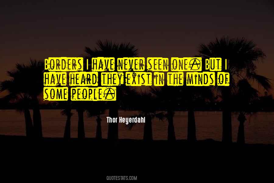 Heyerdahl Thor Quotes #1545555