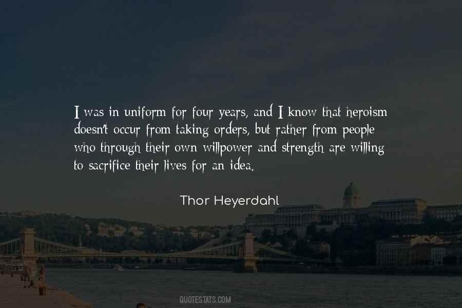 Heyerdahl Thor Quotes #1783590