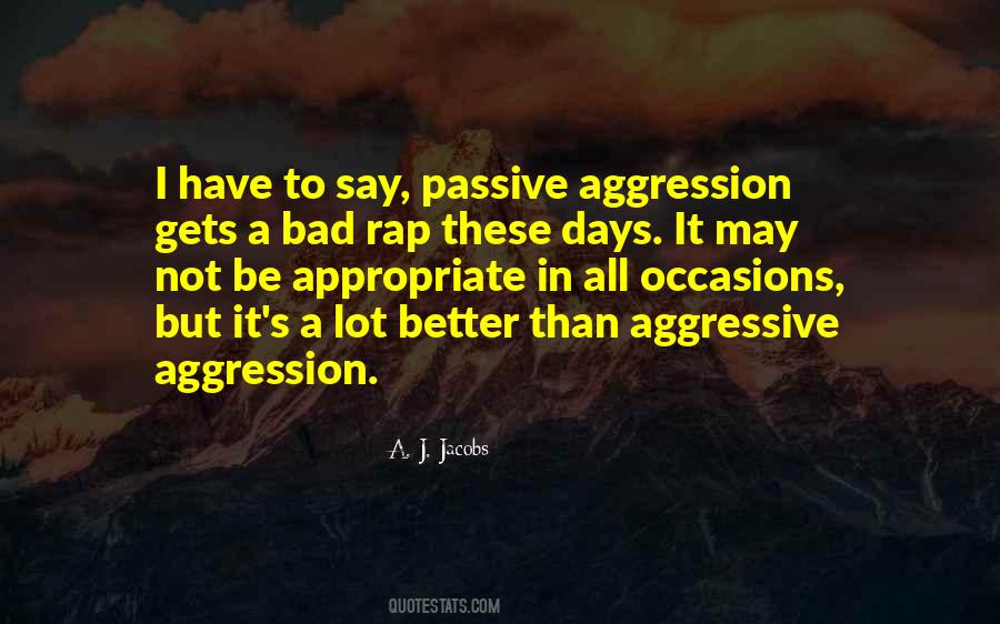 Best Passive Aggressive Quotes #397896
