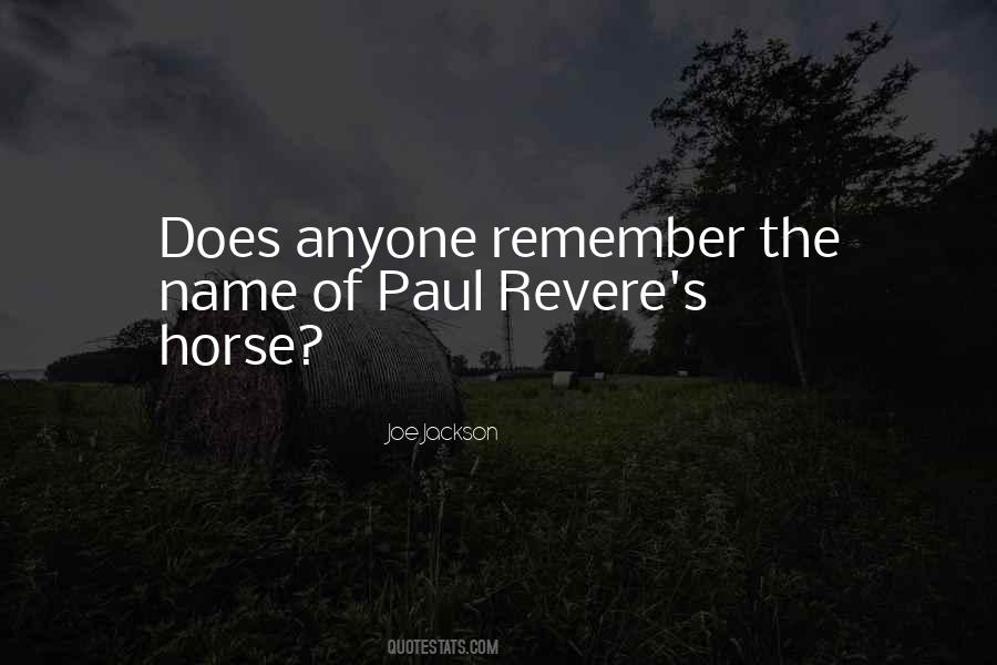 Best Paul Revere Quotes #242674