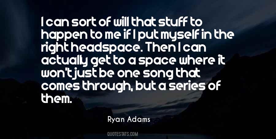 Adams Song Quotes #1209974
