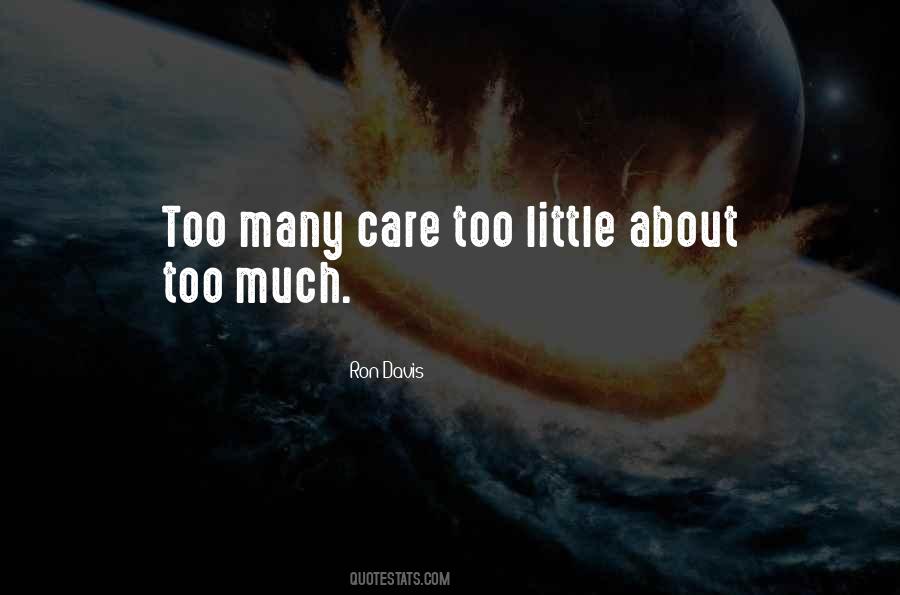 Care Little Quotes #299383