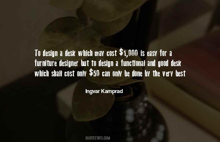 Kamprad Ikea Quotes #1049437