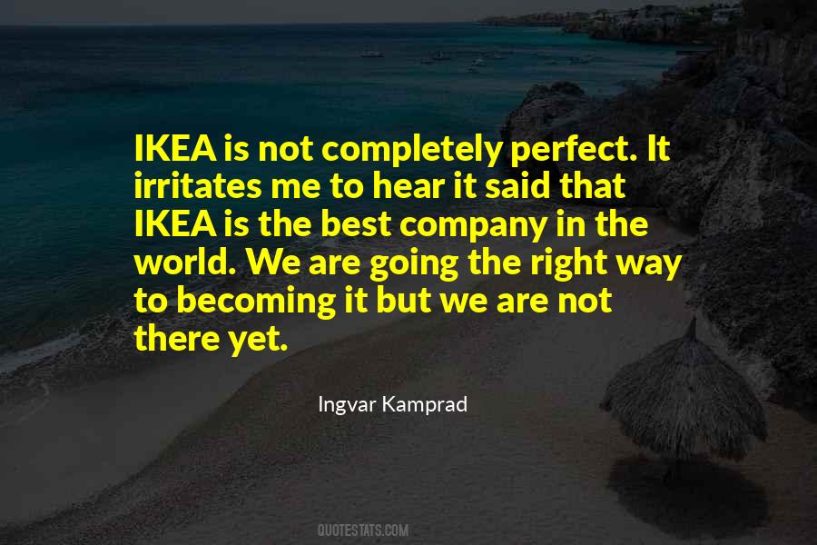 Kamprad Ikea Quotes #966348
