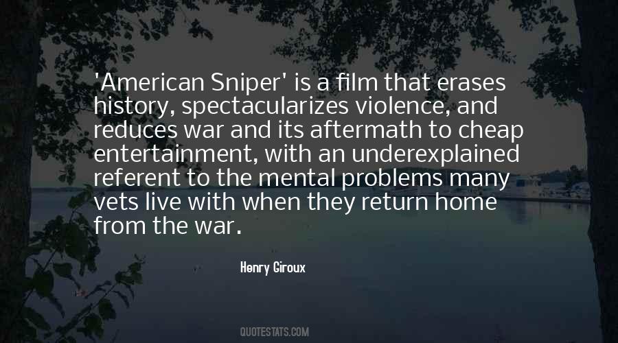 Violence Is As American Quotes #802242