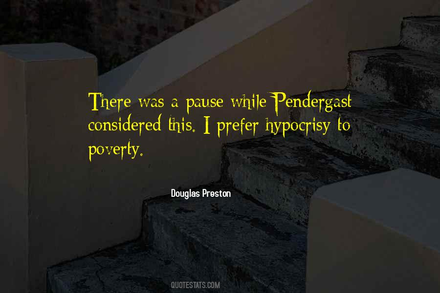 Best Pendergast Quotes #1269404