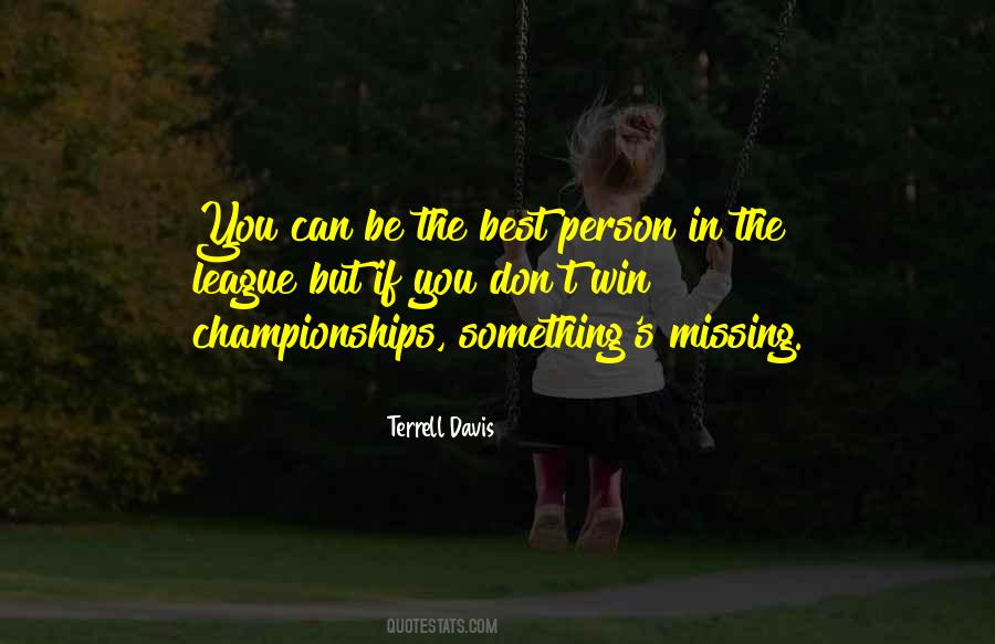 Best Person You Can Be Quotes #910328