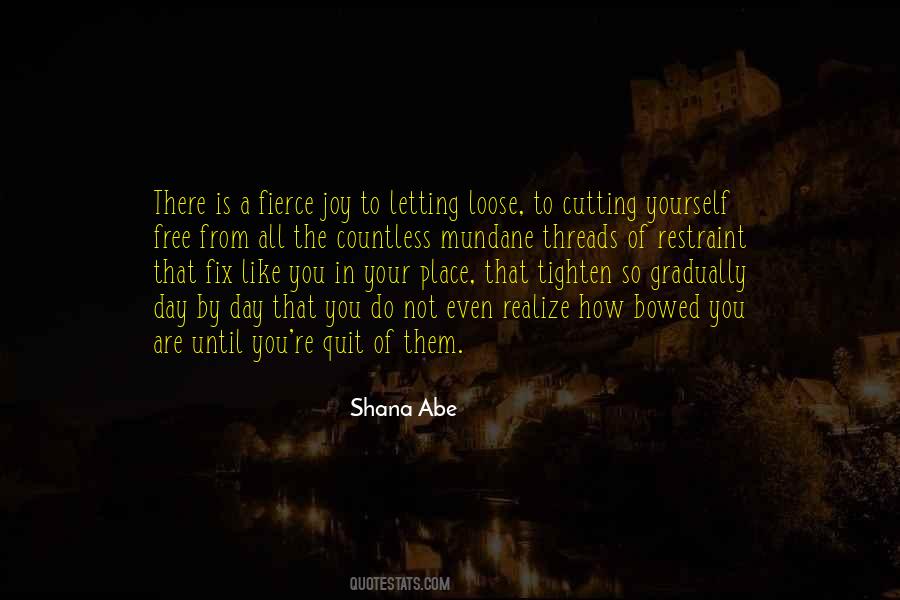 You Are Fierce Quotes #1518188