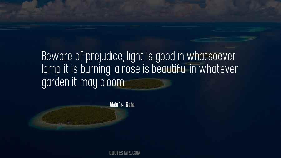 Bloom In Your Garden Quotes #1581305