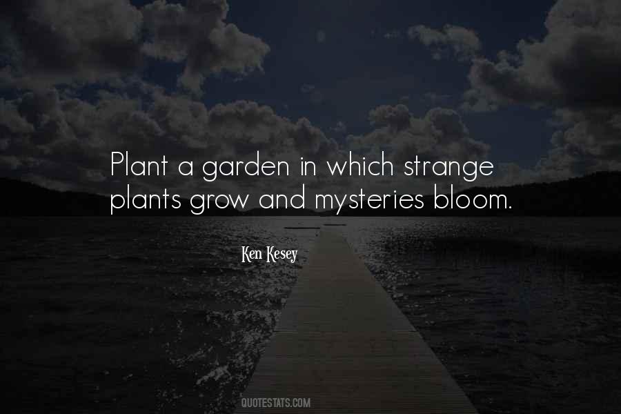 Bloom In Your Garden Quotes #985959