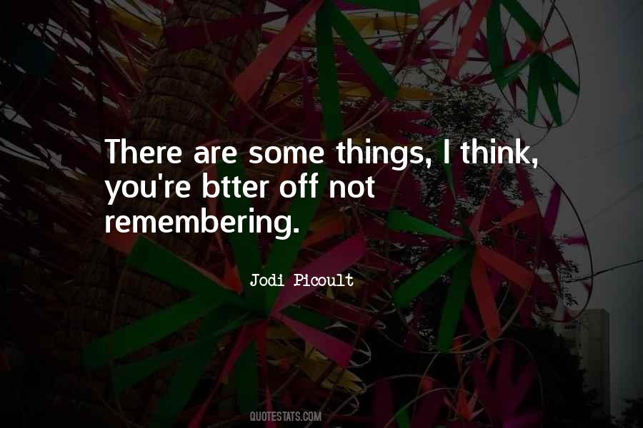 Not Remembering Quotes #1142461