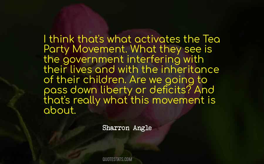 Quotes About The Tea Party #1166661